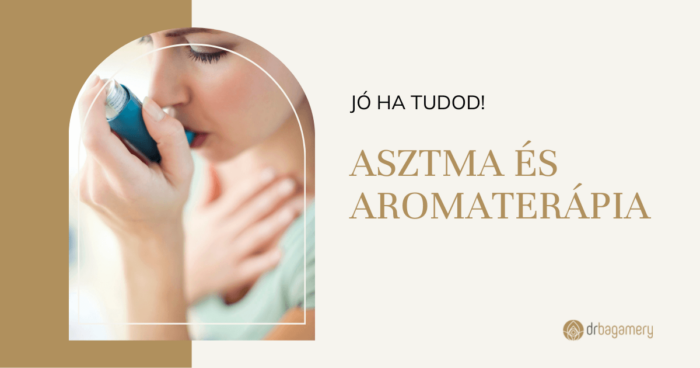 Asztma és aromaterápia